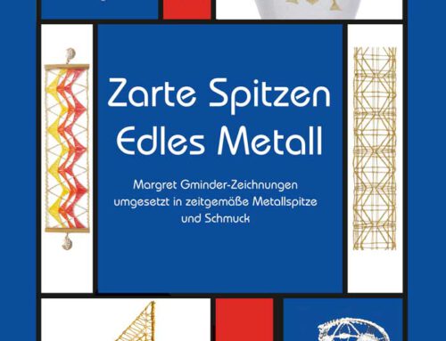 Zarte Spitzen – Edles Metall – Neuerscheinung