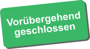 Vorübergend geschlossen